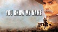 Backdrop of You Know My Name image size 1920x1080