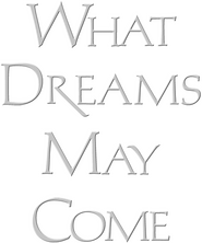 Logo of What Dreams May Come image size 715x858