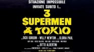 3 Supermen à Tokyo wallpaper 