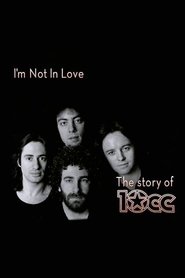 poster I'm Not in Love - The Story of 10cc