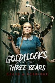 poster Goldilocks and the Three Bears: Death & Porridge