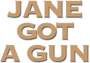 Logo of Jane Got a Gun image size 425x298