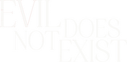 Logo of Evil Does Not Exist image size 771x380