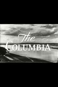The Columbia: America's Greatest Power Stream poster