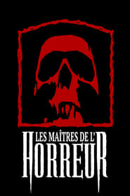 serie streaming - Les Maîtres de l'Horreur streaming