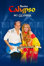 Banda Calypso: Ao Vivo No Olympia