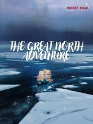 The Great North Adventure