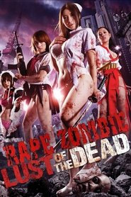 Poster of Rape Zombie: Lust of the Dead image size 1000x1500