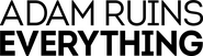 Logo of Adam Ruins Everything image size 1602x445