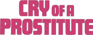 Logo of Cry of a Prostitute image size 554x214