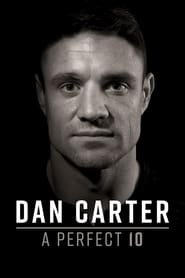 Dan Carter: A Perfect 10 2019 123movies