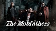 The Mobfathers wallpaper 