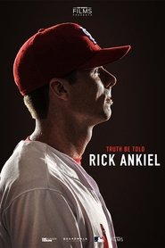 poster Truth Be Told: Rick Ankiel