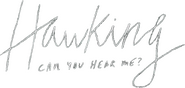 Logo of Hawking: Can You Hear Me? image size 593x283