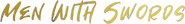 Logo of Men with Swords image size 3098x396