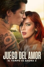 Juego del amor: El tiempo es ahora 2 Película Completa 1080p [MEGA] [LATINO] 2023