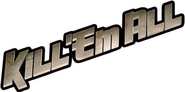 Logo of Kill 'em All image size 680x337