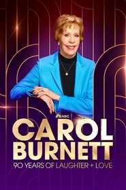 Poster of Carol Burnett: 90 Years of Laughter + Love image size 760x1140