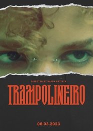 Trampolineiro Poster