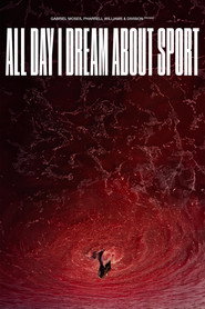 All Day I Dream About Sport poster