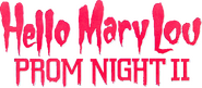 Logo of Hello Mary Lou: Prom Night II image size 684x298