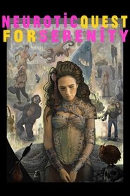 poster Neurotic Quest for Serenity