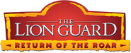 Logo of The Lion Guard: Return of the Roar image size 725x298
