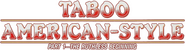 Logo of Taboo American Style: The Ruthless Beginning image size 779x210