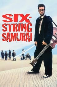 Six-String Samurai 1998 123movies