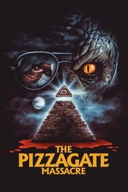 The Pizzagate Massacre 2020 123movies