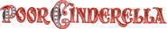 Logo of Poor Cinderella image size 583x103