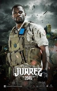 Poster of Juarez 2045 image size 1280x2048