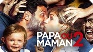 Papa ou maman 2 wallpaper 