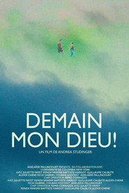 Tomorrow, My God!