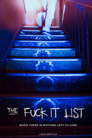 The Fuck It List