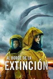 Al borde de la extinción Película Completa 1080p [MEGA] [LATINO] 2021