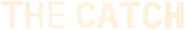 Logo of The Catch image size 718x117