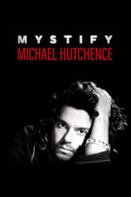 Mystify: Michael Hutchence 2019 123movies