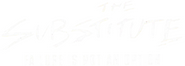 Logo of The Substitute: Failure Is Not an Option image size 801x287
