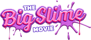 Logo of The Big Slime Movie image size 1224x538