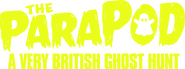 Logo of The ParaPod:  A Very British Ghost Hunt image size 3475x1299