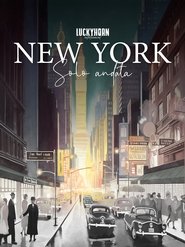 poster New York solo andata