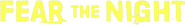 Logo of Fear the Night image size 782x107