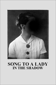 poster Song to a Lady in the Shadow
