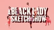 Backdrop of A Black Lady Sketch Show image size 3840x2160