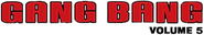 Logo of Gang Bang 5 image size 434x76