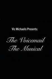 The Voicemail the Musical