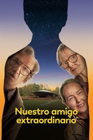 Nuestro Amigo Extraordinario Película Completa 1080p [MEGA] [LATINO] 2023