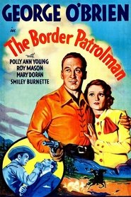 The Border Patrolman Poster of The Border Patrolman image size 1000x1500