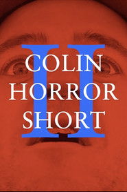 Colin Horror Short 2